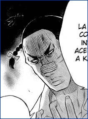 Shiro-Yama. Es un fiel subordinado.