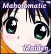 Mahoromatic Maiden