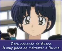 Akane con cara de inocente