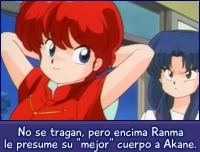 No se tragan, pero encima Ranma le presume su mejor cuerpo.