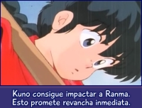 Kuno consigue impactar a Ranma.