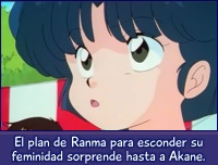 El plan de Ranma para esconder su feminidad sorprende hasta a Akane.