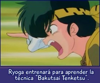 Ryoga entrenará para aprender el Bakutsai Tenketsu