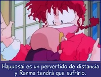 Happosai es un pervertido de distancia y tendrá que sufrir Ranma las consecuencias.