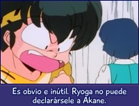 Ryoga no es capaz de declarársele a Akane.