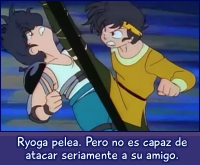 Ryoga pelea, pero no con seriedad.