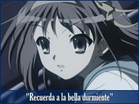 Recueda a la bella durmiente Suzumiya Haruhi